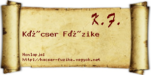 Kácser Füzike névjegykártya